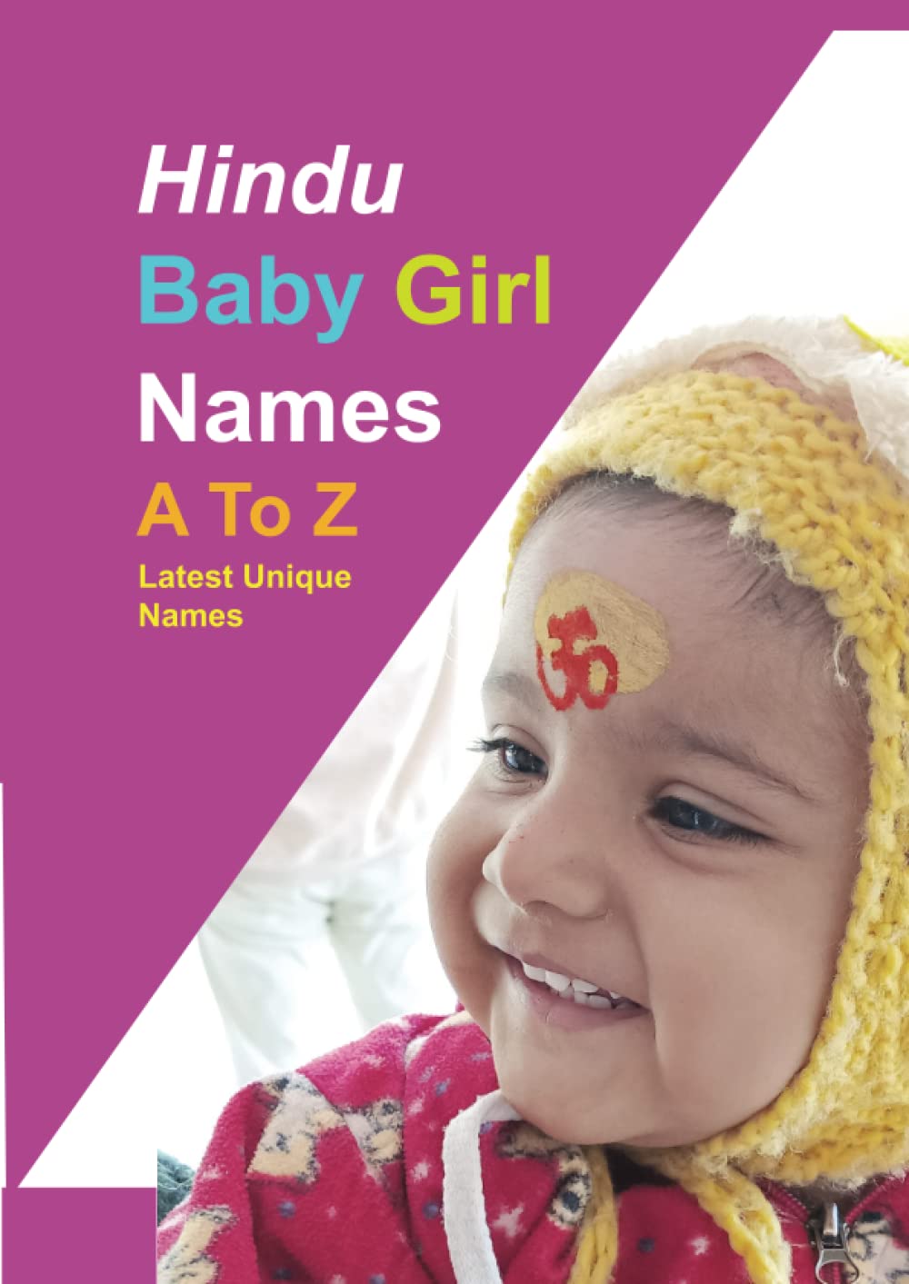Hindu baby girl names: Hindu baby girl names book a to z Learning & Reference