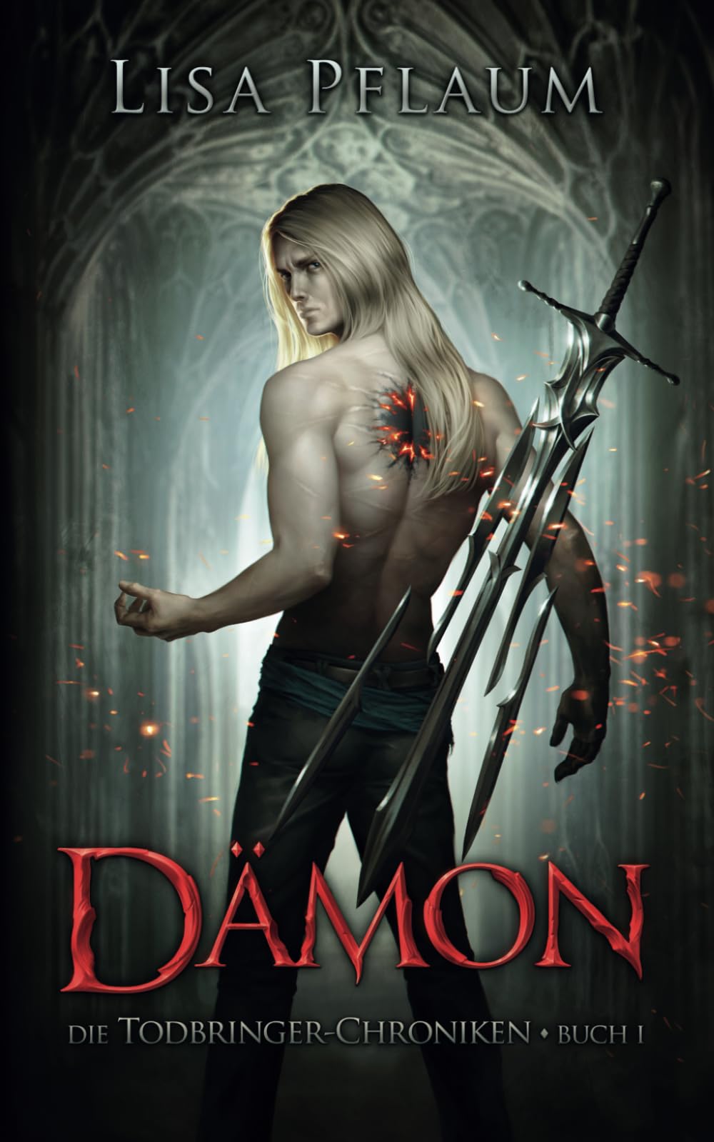 Die Todbringer-Chroniken: Dämon - Buch 1 Action & Adventure