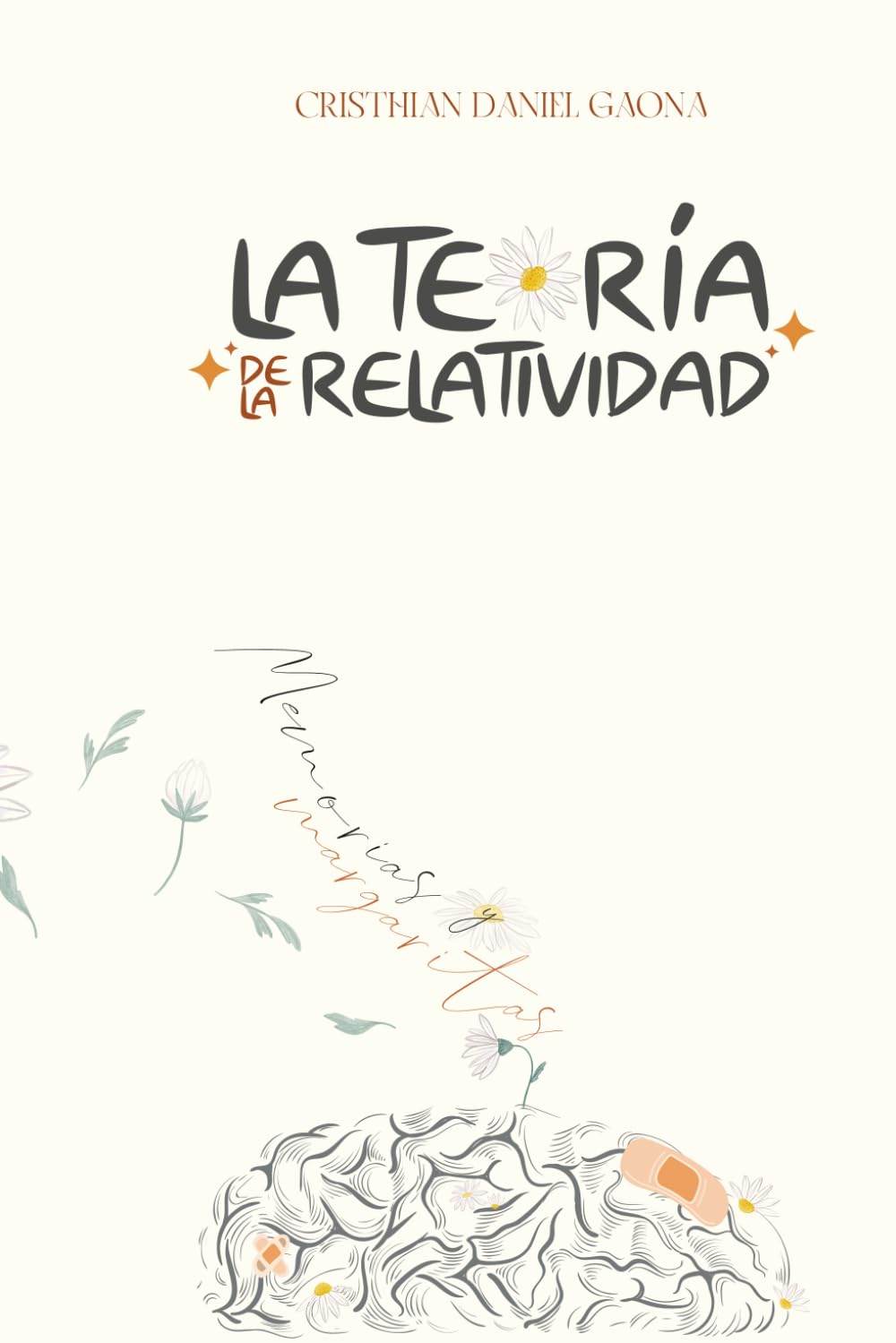 La Teoría de la Relatividad: Memorias & Margaritas book