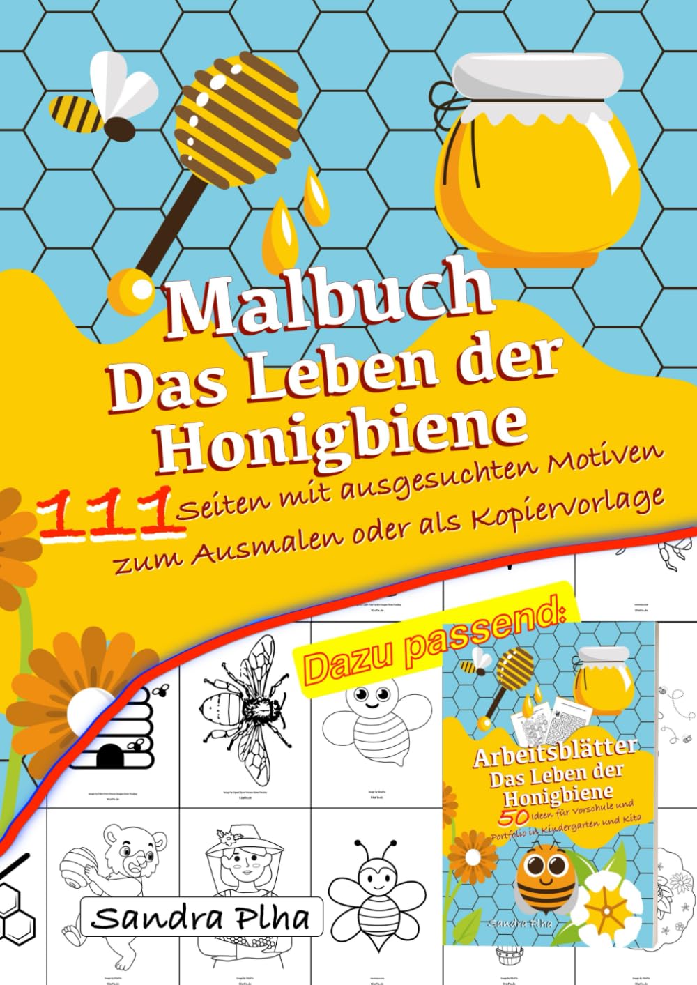 KitaFix-Kreativ: Malbuch Das Leben der Honigbiene: 111 Seiten mit ausgesuchten Motiven zum Ausmalen oder als Kopiervorlage Non-fiction