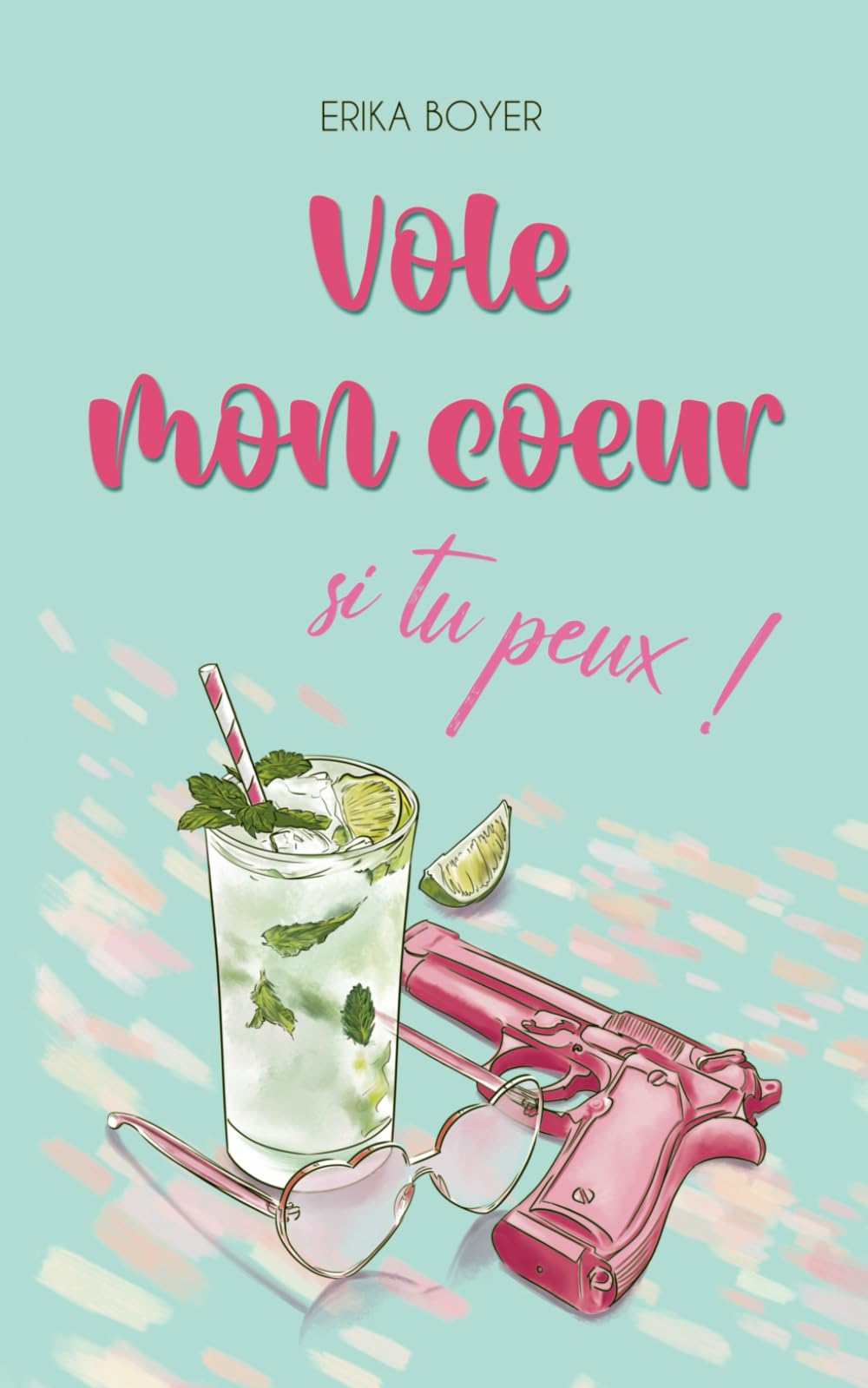 Vole mon coeur si tu peux ! book