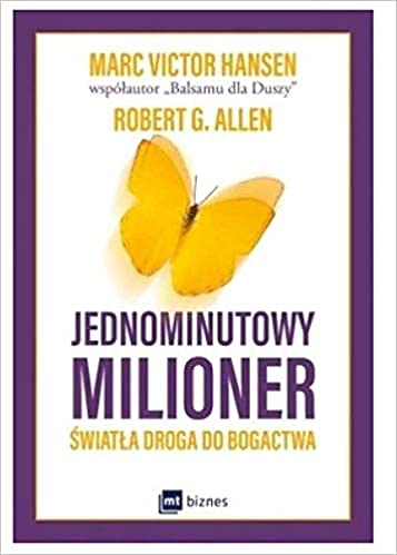 Jednominutowy Milioner: Światła droga do bogactwa Books