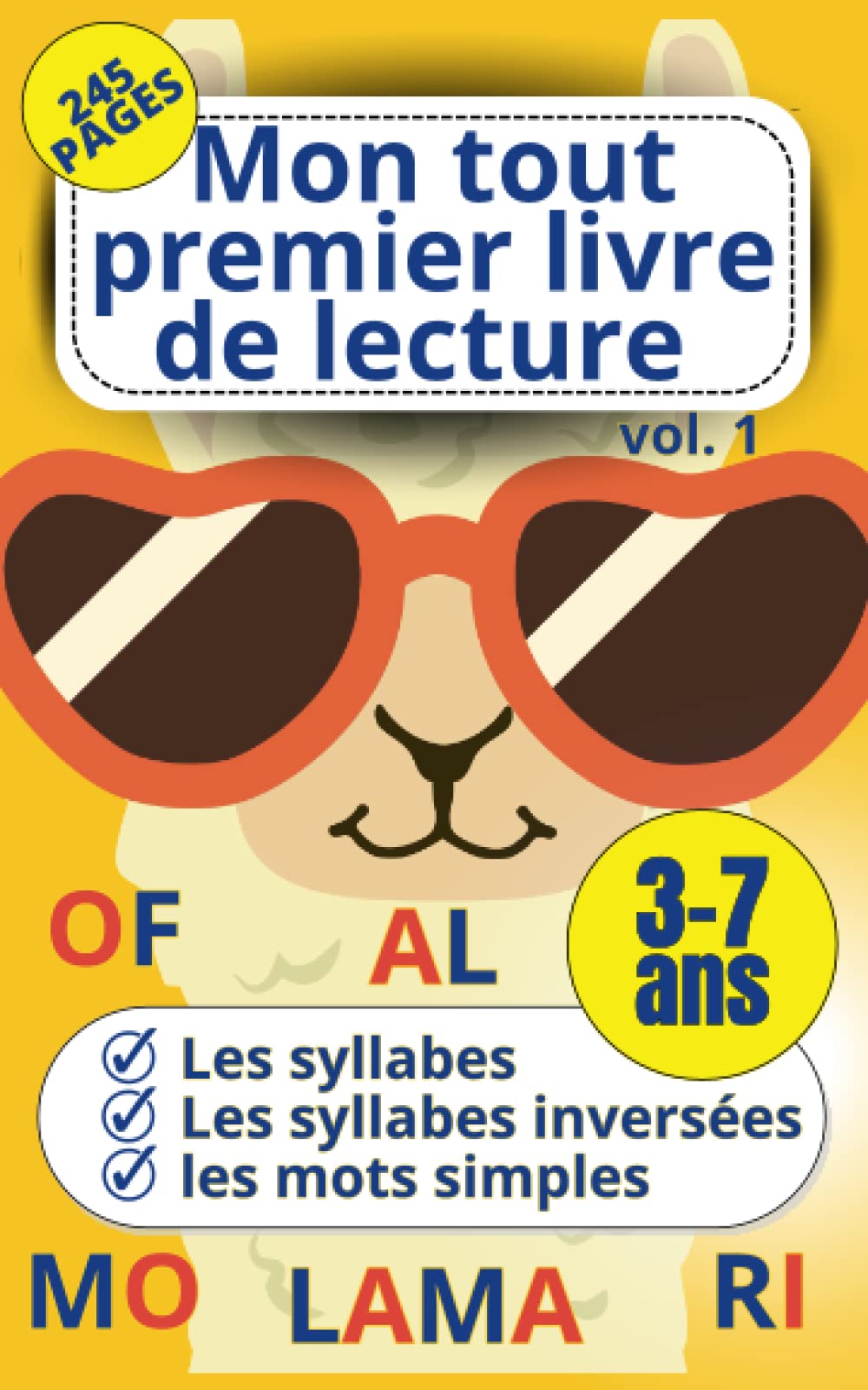 Mon tout premier livre de lecture: VOLUME 1 les syllabes, les syllabes inversées, les mots simples book