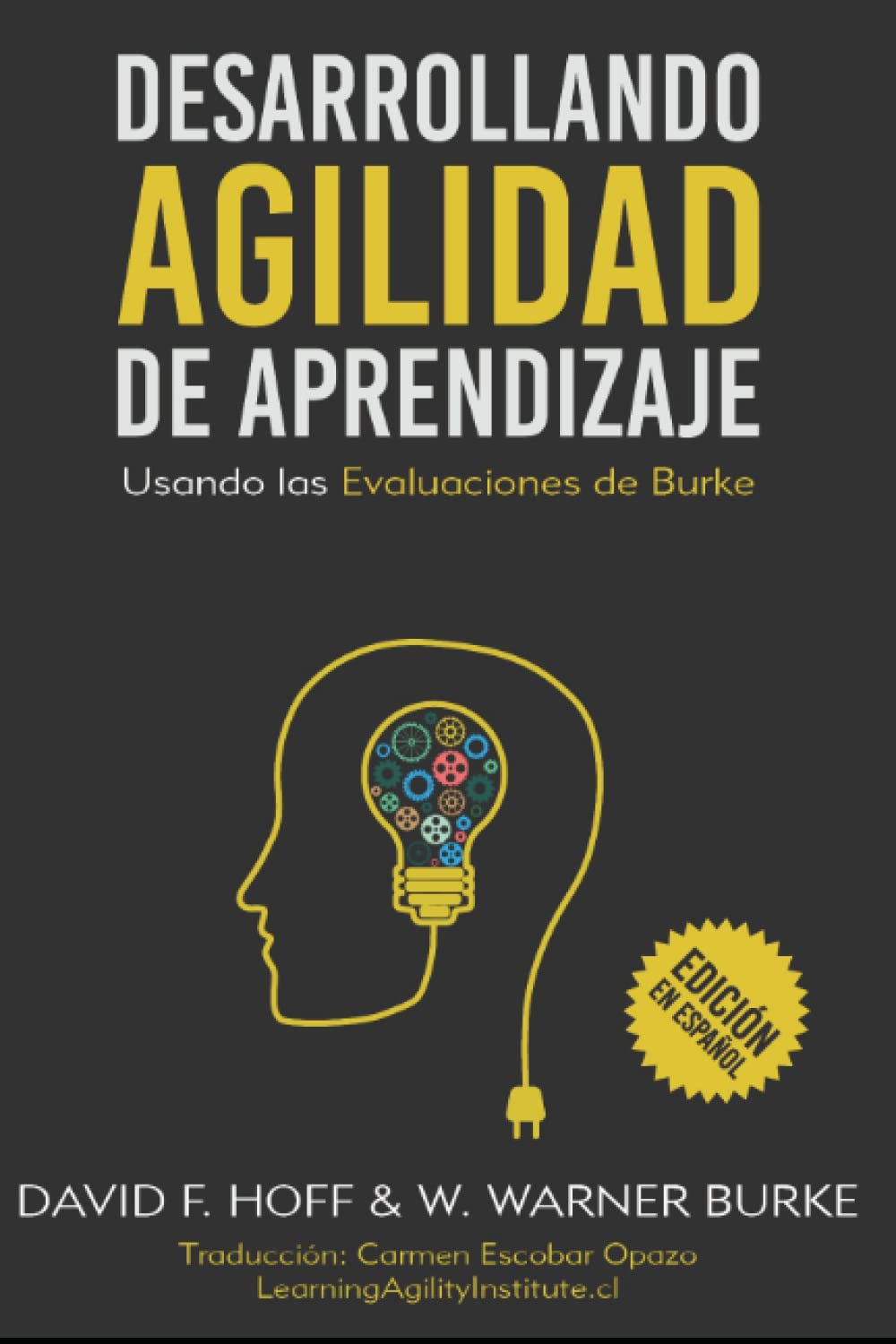 Desarrollando Agilidad de Aprendizaje: Usando las evaluaciones de Burke Study Guides