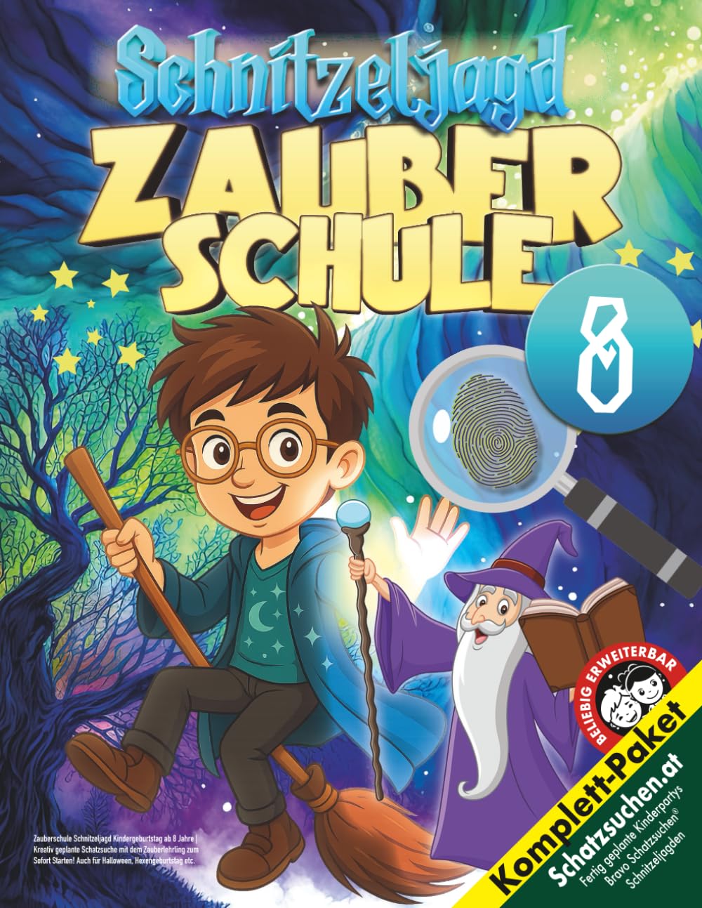 Zauberschule Schnitzeljagd Kindergeburtstag ab 8 Jahre: Kreativ geplante Schatzsuche mit dem Zauberlehrling zum Sofort Starten! Auch für Halloween, Hexengeburtstag etc. (Bravo Schatzsuche) Lifestyle