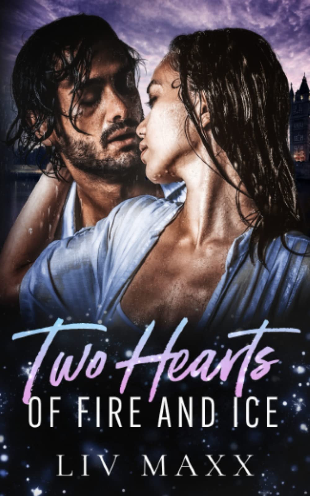 Two Hearts of Fire & Ice: Liebesroman (Snowhill) Contemporary Romance