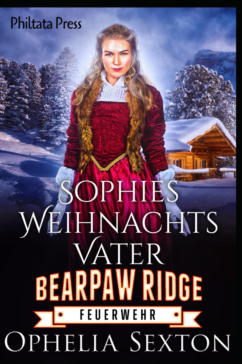 Sophies Weihnachtsvater (Bearpaw Ridge Feuerwehr, Band 13) Holiday Reading