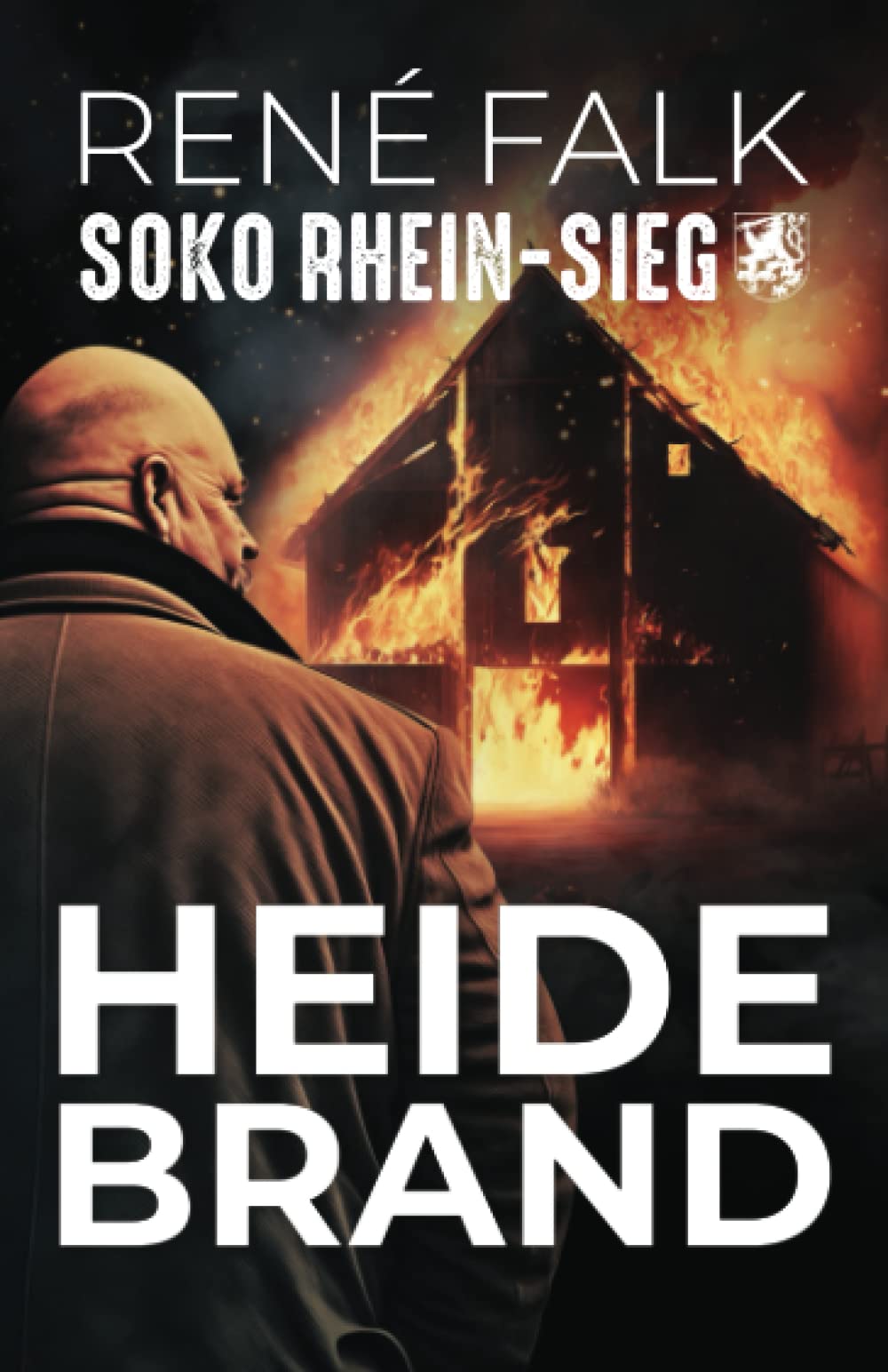Heidebrand (SOKO Rhein-Sieg, Band 6) Detective & CSI