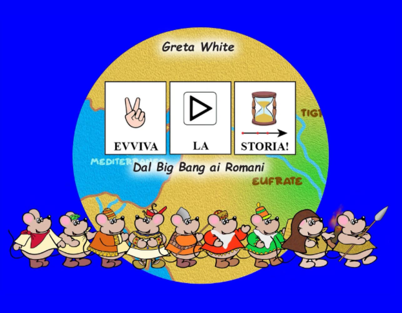 Evviva la STORIA! Dal Big Bang ai Romani in CAA (CAA per tutti!) Non-fiction