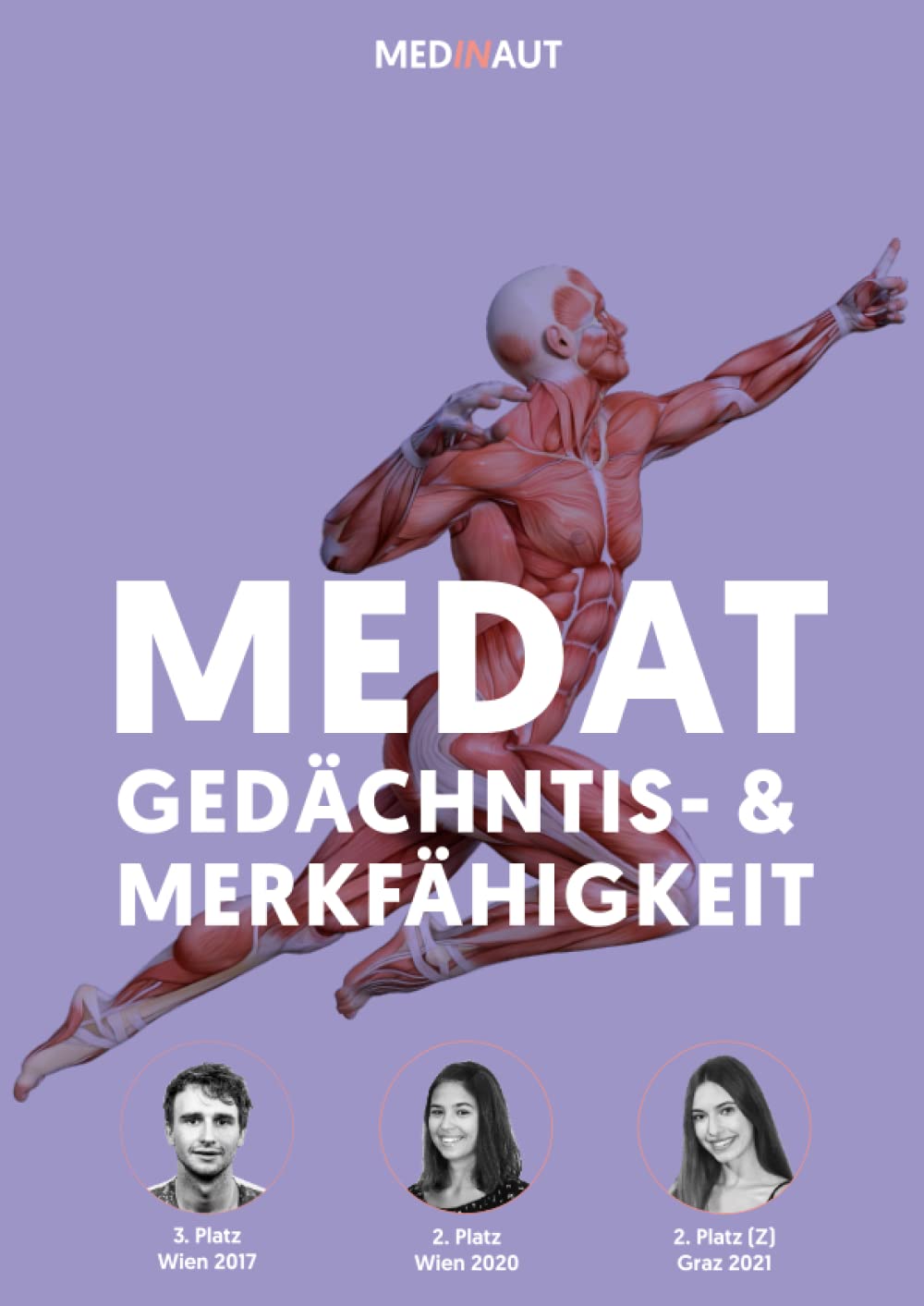 MEDAT: GEDÄCHTNIS- & MERKFÄHIGKEIT | MEDINAUT: Erstellt von Top-Platzierten MedAT-AbsolventInnen | Übungsaufgaben genau AUF Testniveau für das Medizinstudium in Österreich Medicine