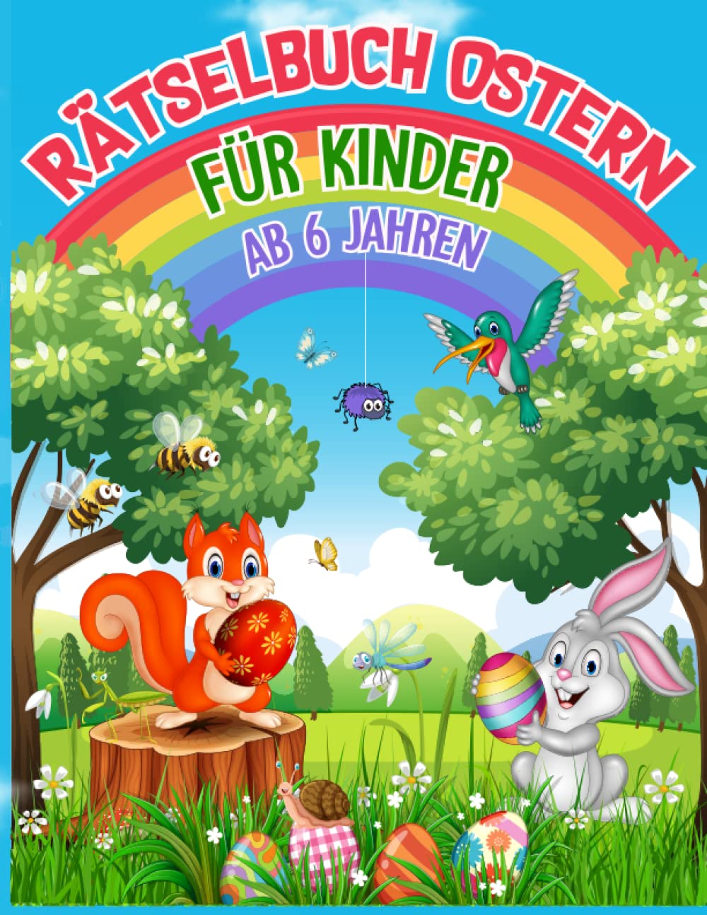 Rätselbuch Ostern: Für Kinder ab 6 Jahren - Kreuzworträtsel, Sudokus, Labyrinthe, Fehlerbilder u.vm. Non-fiction