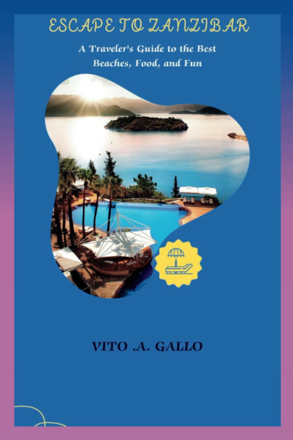 Escape to Zanzibar: A Traveler's Guide to the Best Beaches, Food, and Fun Leisure, Home & Garden