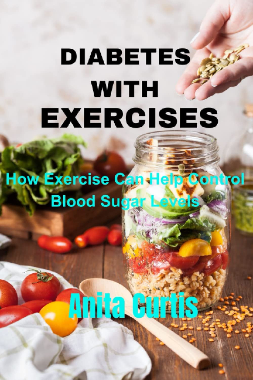 DIABETES AND EXERCISES: How Exercise Can Help Control Blood Sugar Levels Health, Nutrition & Fitness
