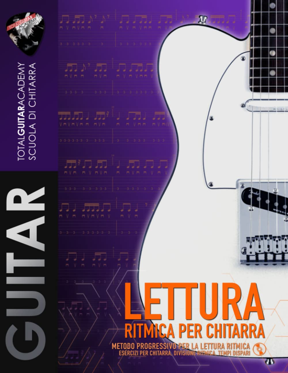 Lettura Ritmica per Chitarra: Metodo progressivo per la lettura ritmica book