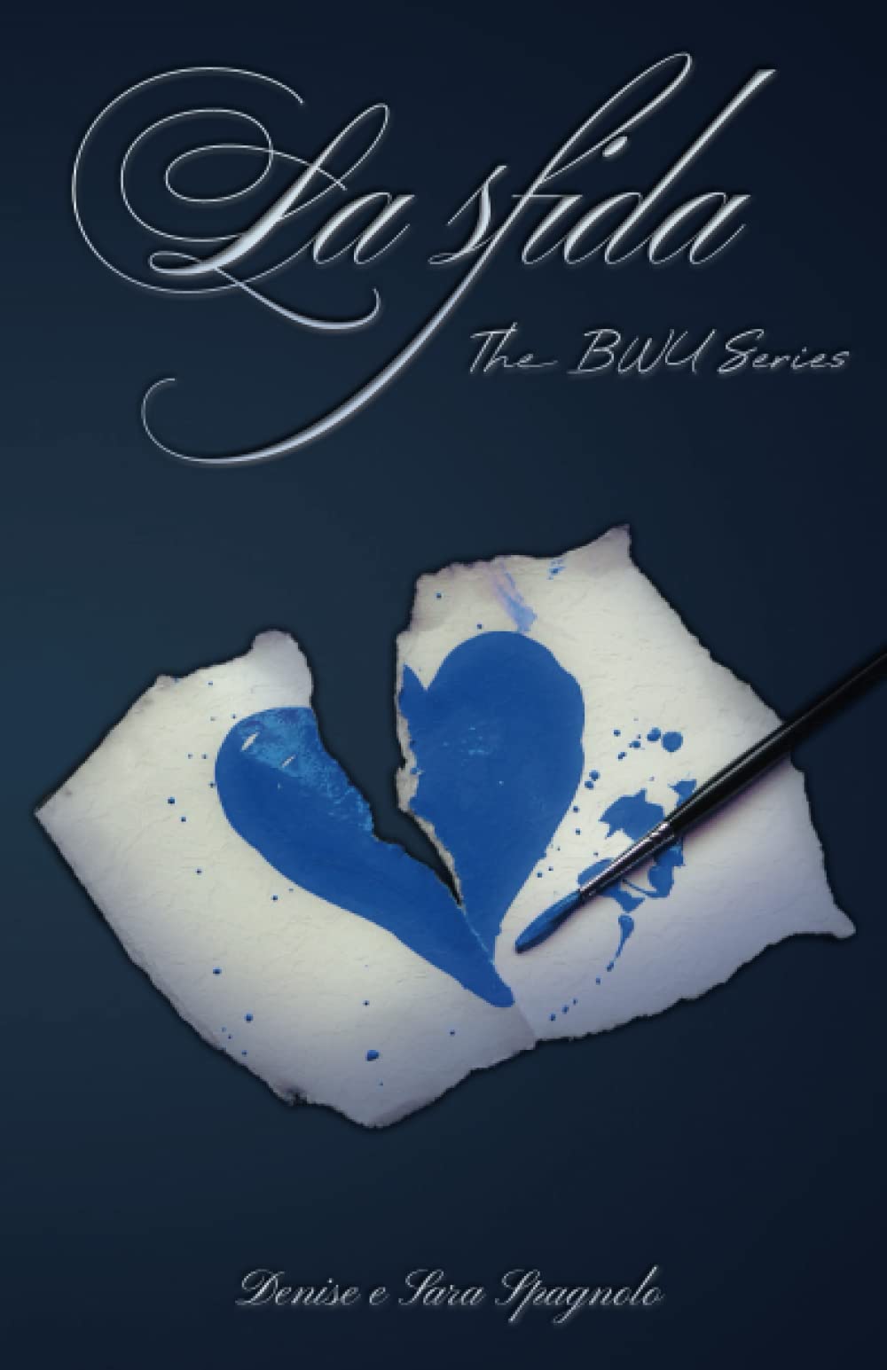 La sfida (The BWU Series vol.2) book