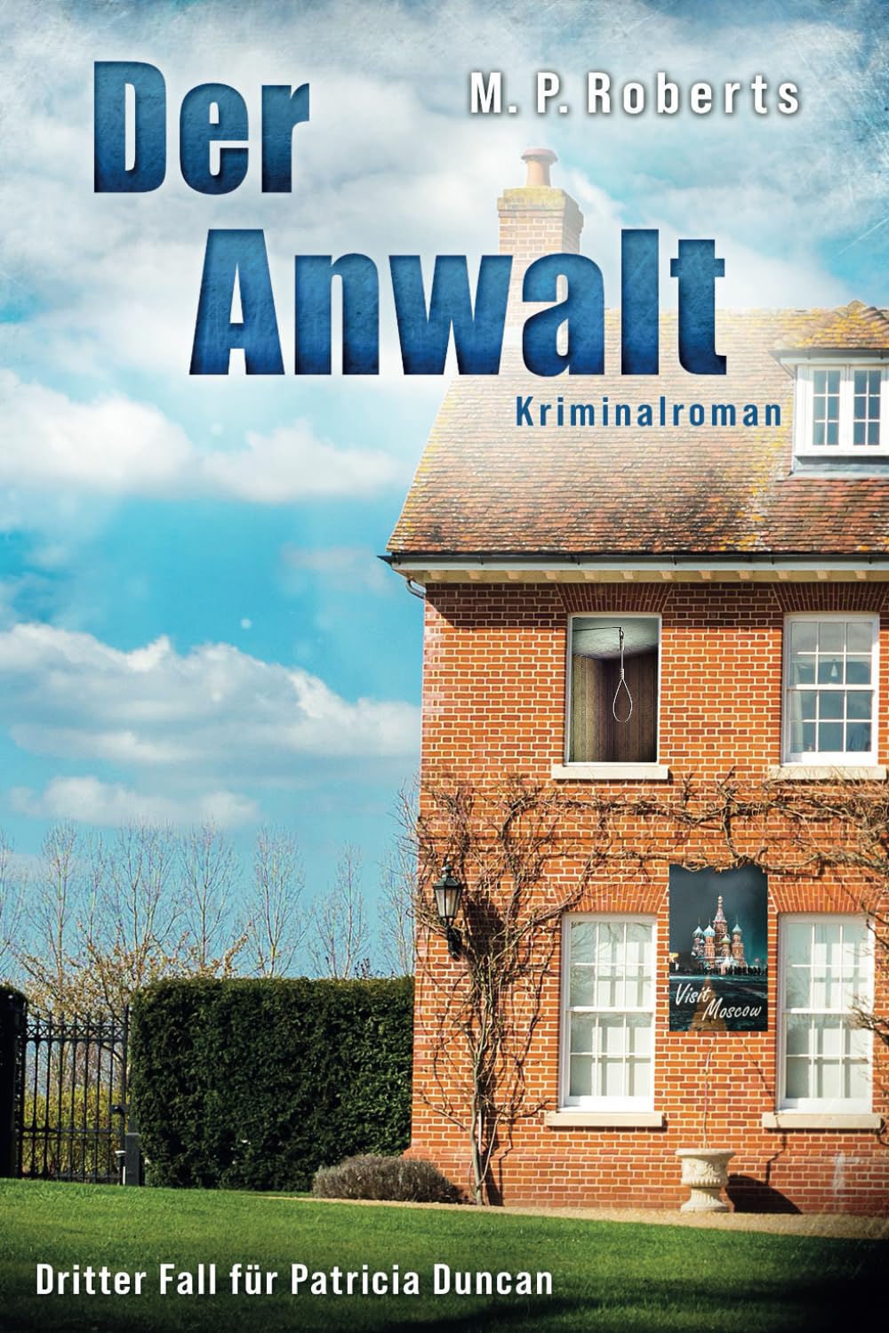 Der Anwalt: Ein Patricia Duncan-Krimi Contemporary literature