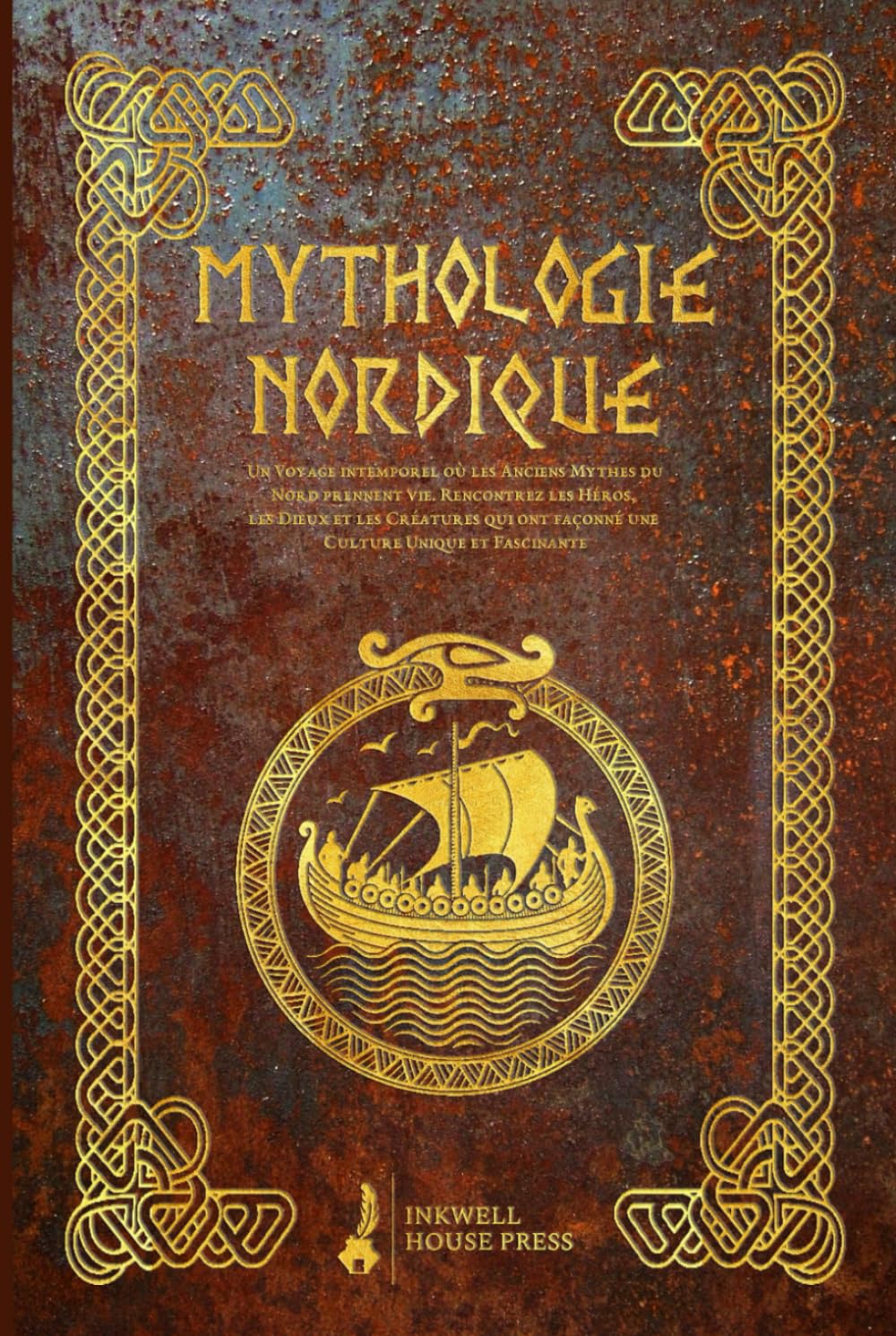 Mythologie Nordique: Un Voyage intemporel où les Anciens Mythes du Nord prennent vie. Rencontrez les Héros, les Dieux et les Créatures qui ont façonné une Culture Unique et Fascinante Historical Fiction