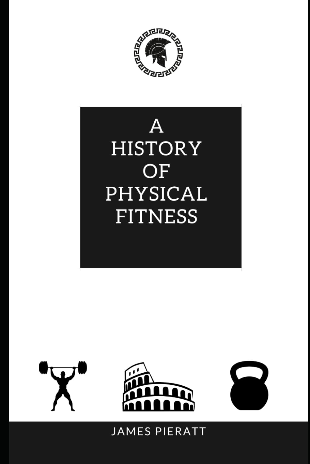 A History of Physical Fitness Education & Training