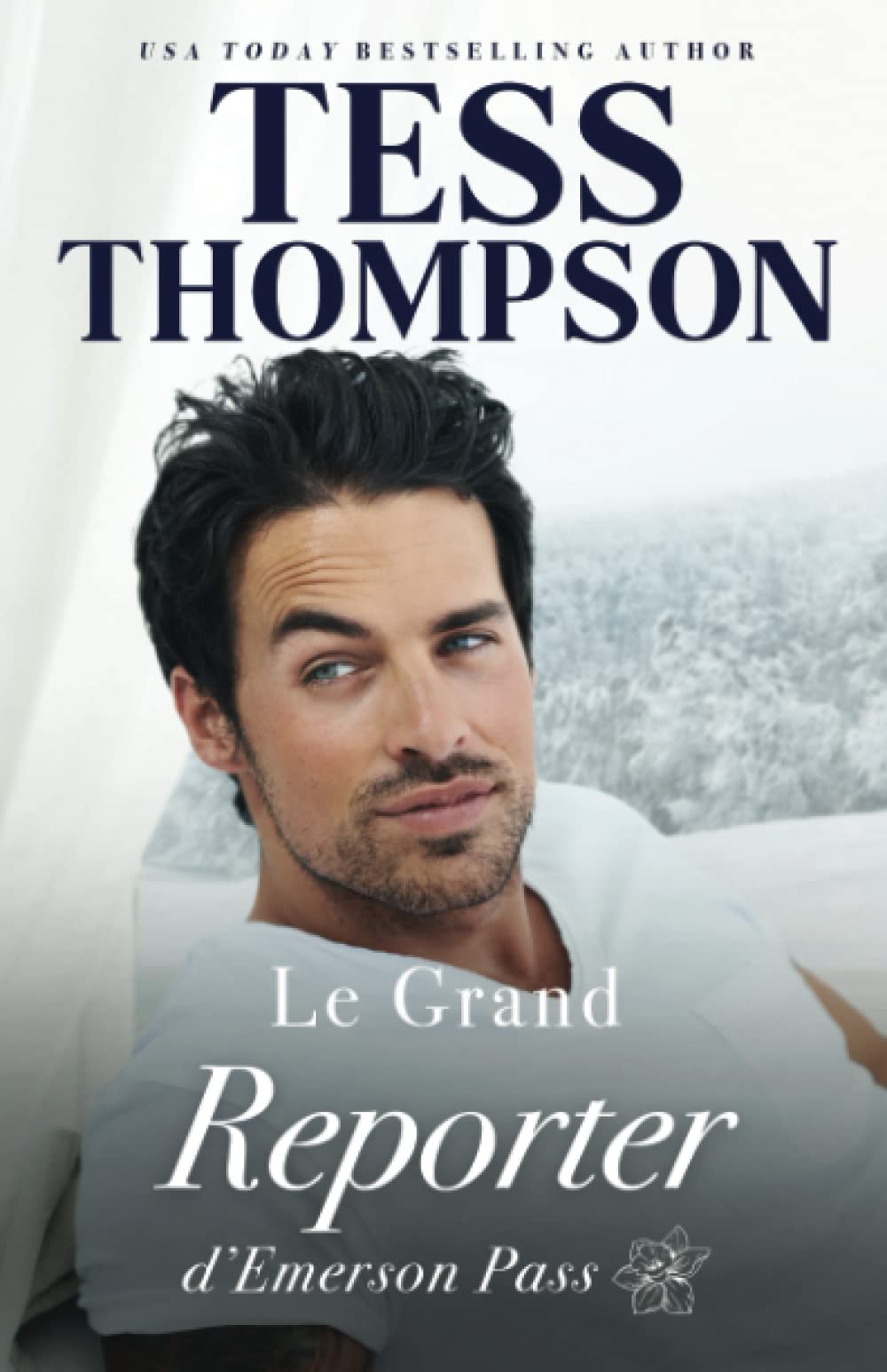 Le Grand Reporter d’Emerson Pass (Emerson Pass Contemporanei, Band 4) Contemporary literature
