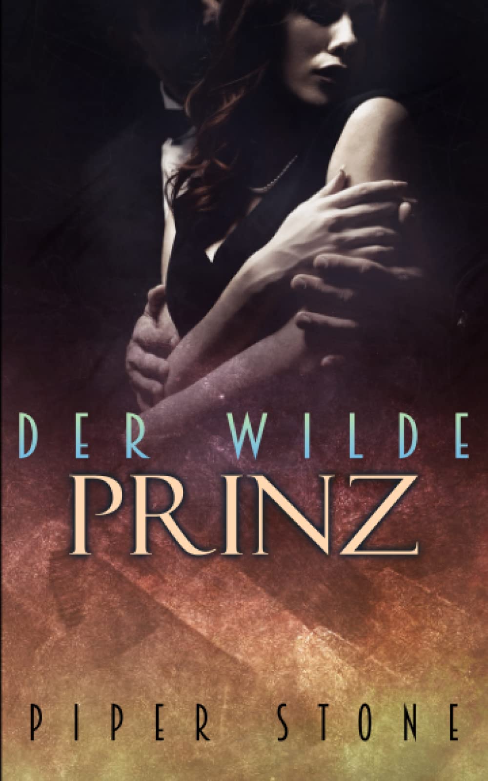 Der wilde Prinz: düstere Mafia-Romance mit arrangierter Ehe Romantic Thrillers
