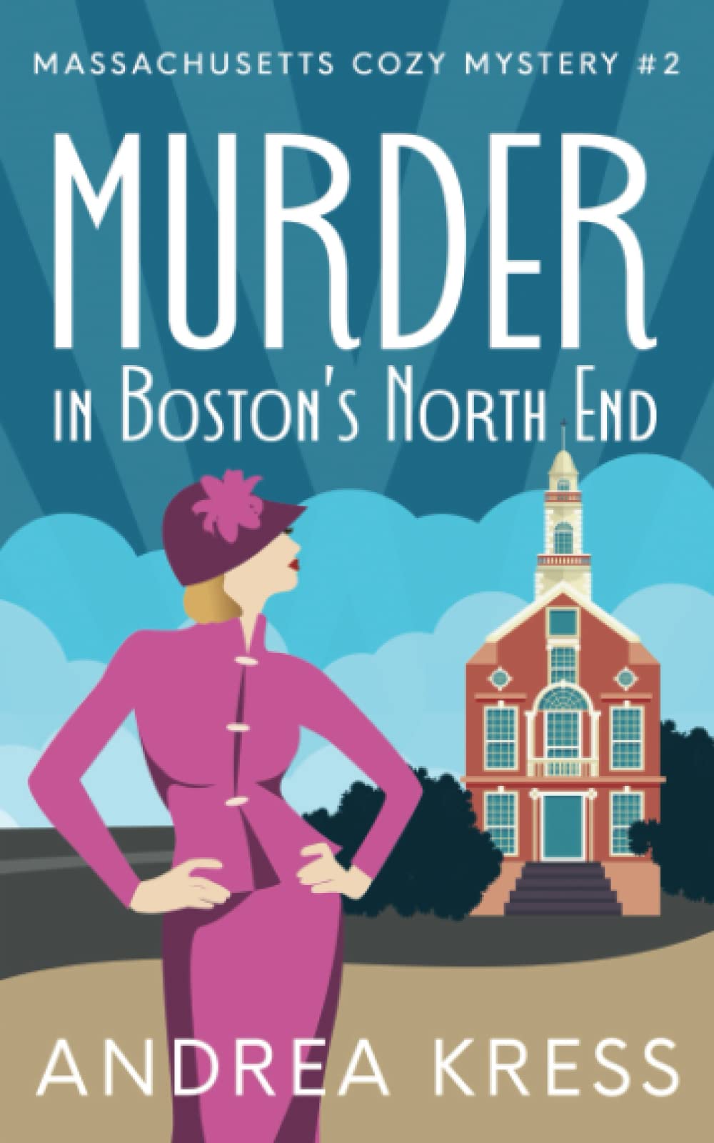 MURDER IN BOSTON'S NORTH END: A Plot Twist Cozy Mystery (Massachusetts Cozy Mystery, Band 2) Historical Fiction