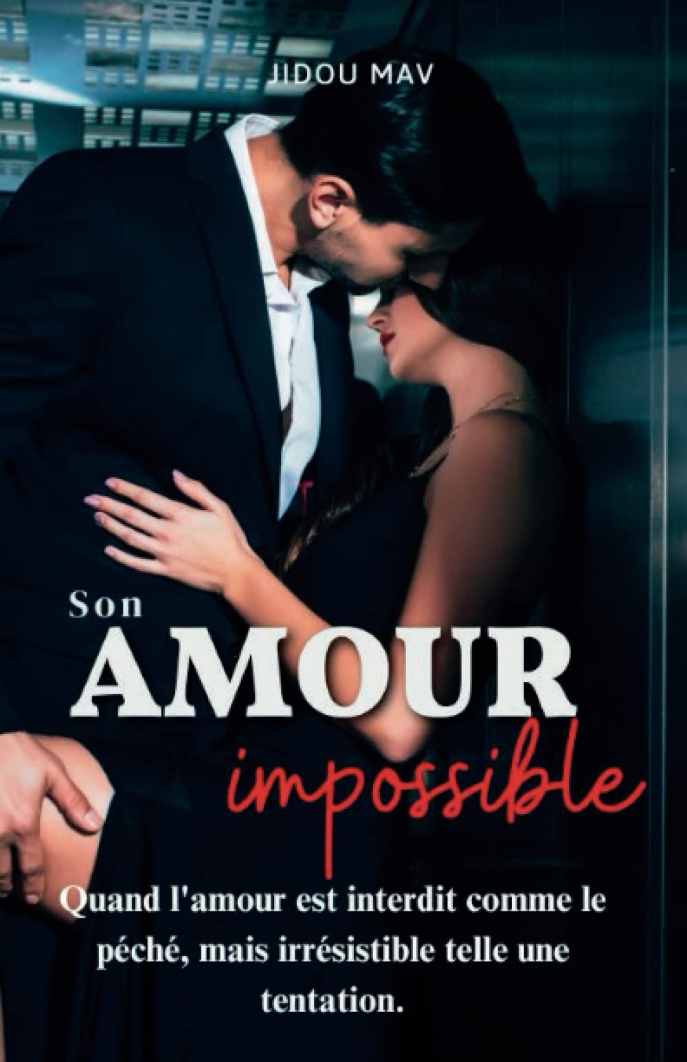 Son amour impossible: une new romance italienne book