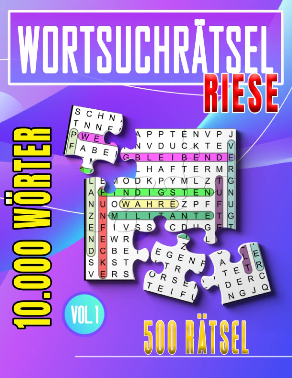 500 Wortsuchrätsel: Rätselspaß für Senioren und Erwachsene | Rätselspiele zum Zeitvertreib und zur Entspannung | Ideal als Geschenk | Ideale Spiele für den Familienurlaub Leisure & Fun