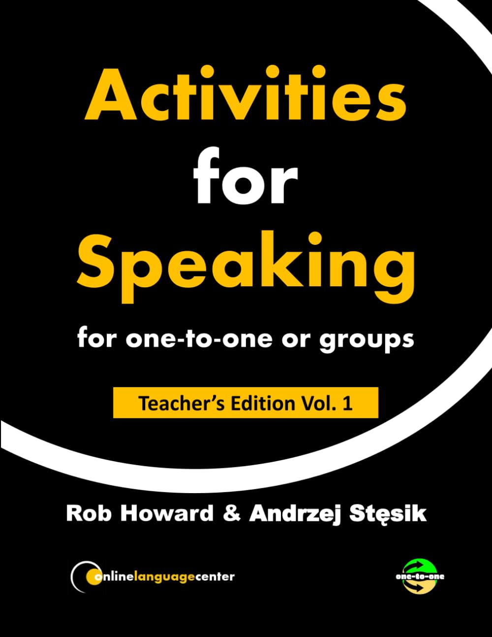 Activities for Speaking for one-to-one or groups: Teacher's Edition Vol. 1 Foreign Languages ​​& Dictionaries