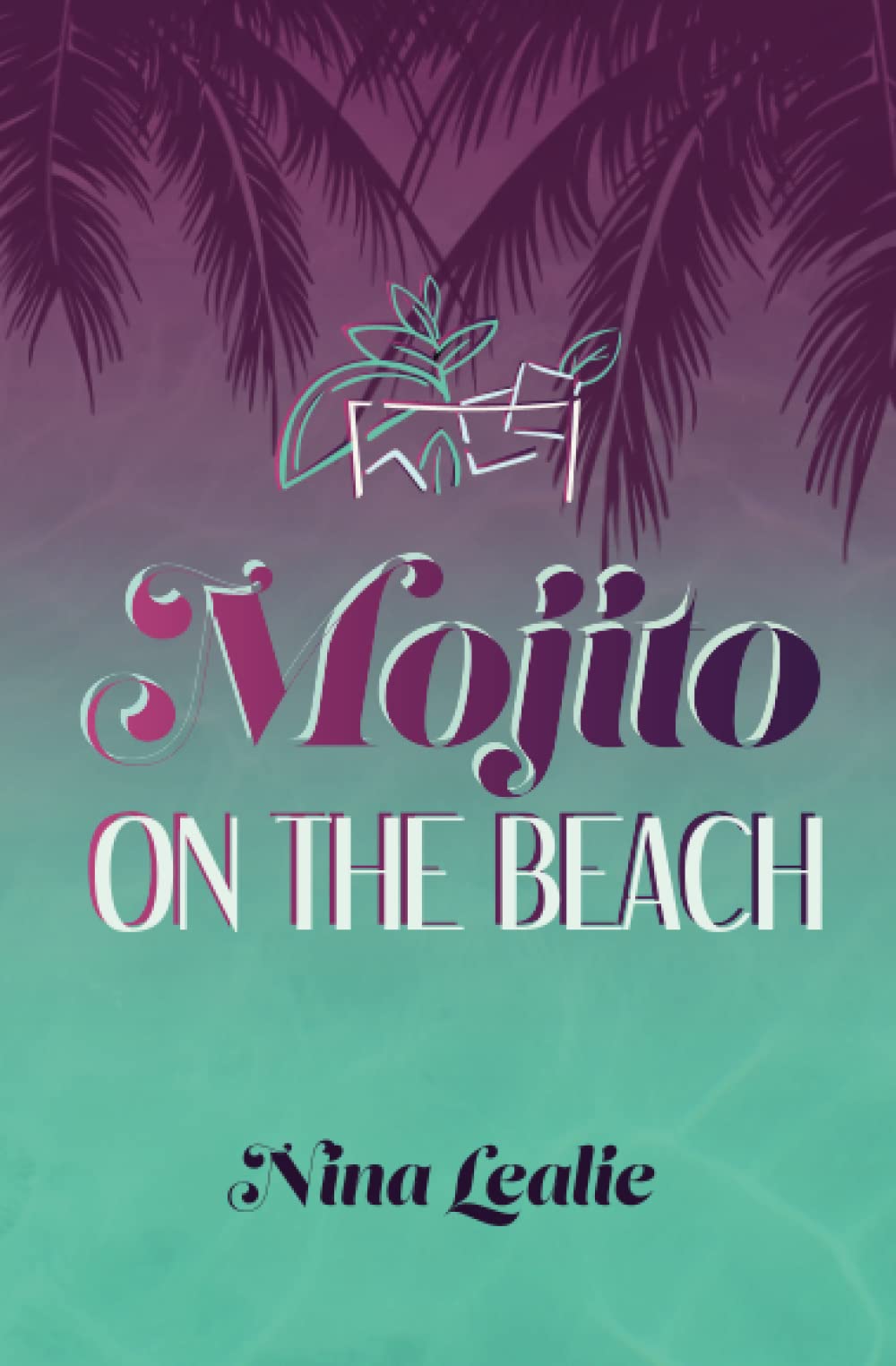 Mojito On The Beach Holiday Reading