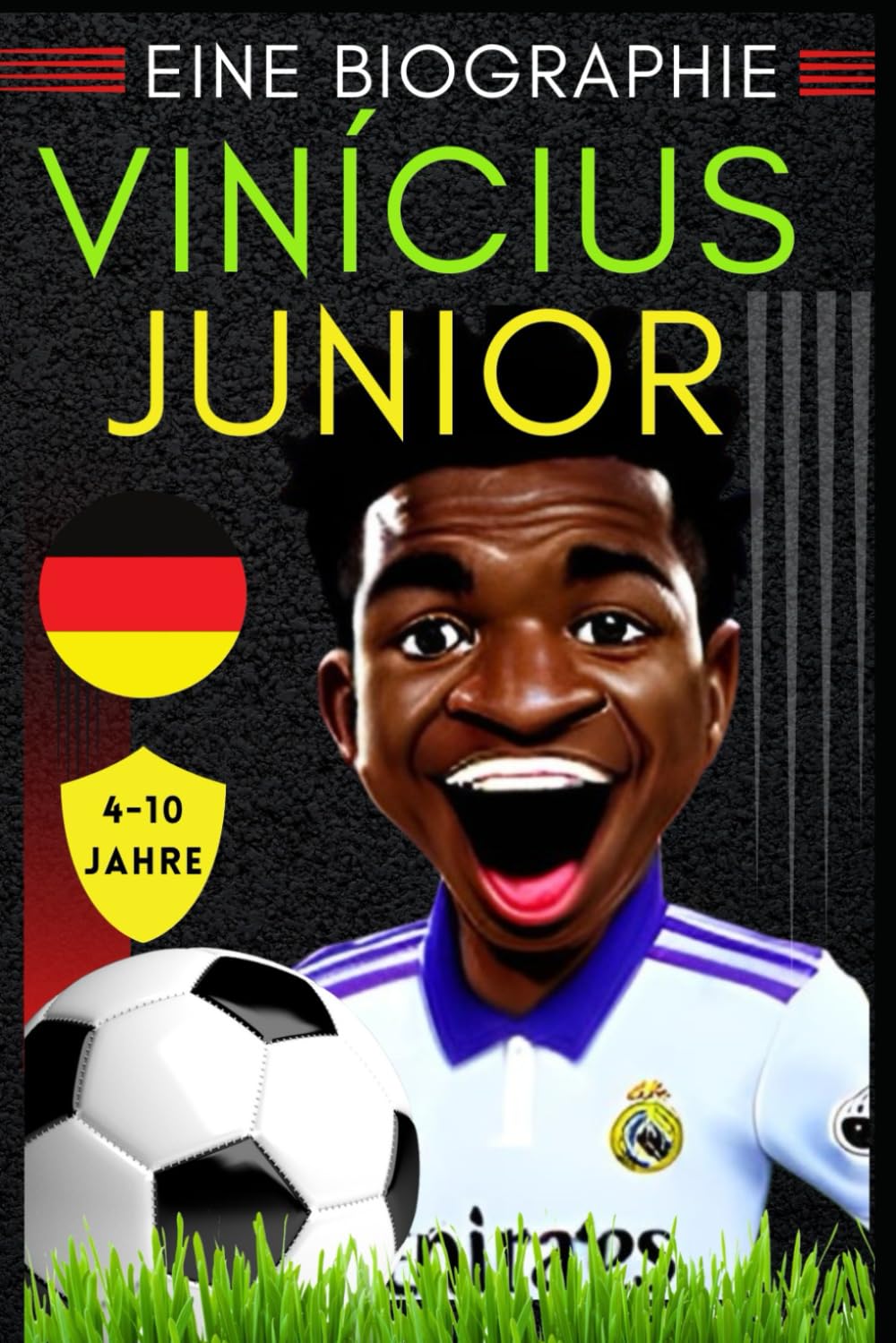 Vinícius Junior: Eine biographie (Kleine Erfolgsgeschichten in deutscher Sprache) Sports