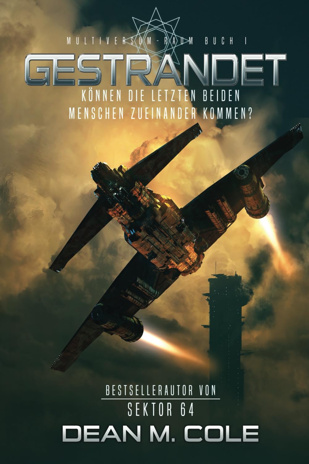 Gestrandet: Science Fiction Thriller (Multiversum-Raum, Buch Eins) Action & Adventure