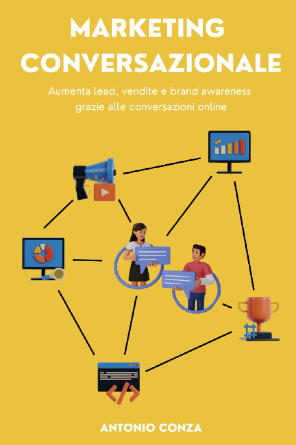 Marketing Conversazionale: aumenta lead, vendite e brand awareness grazie alle conversazioni online book