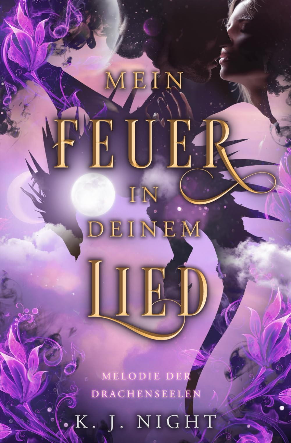 Melodie der Drachenseelen: Mein Feuer in deinem Lied 2 Fantasy & Sci-Fi