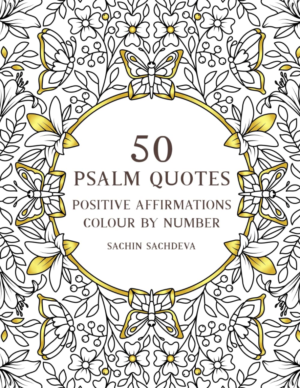 50 Psalm Quotes: Positive Affirmations Colour by Number Religious Colouring Book for Adults and Teens (Color by Number Coloring Book for Adults) Hobbies & Crafts