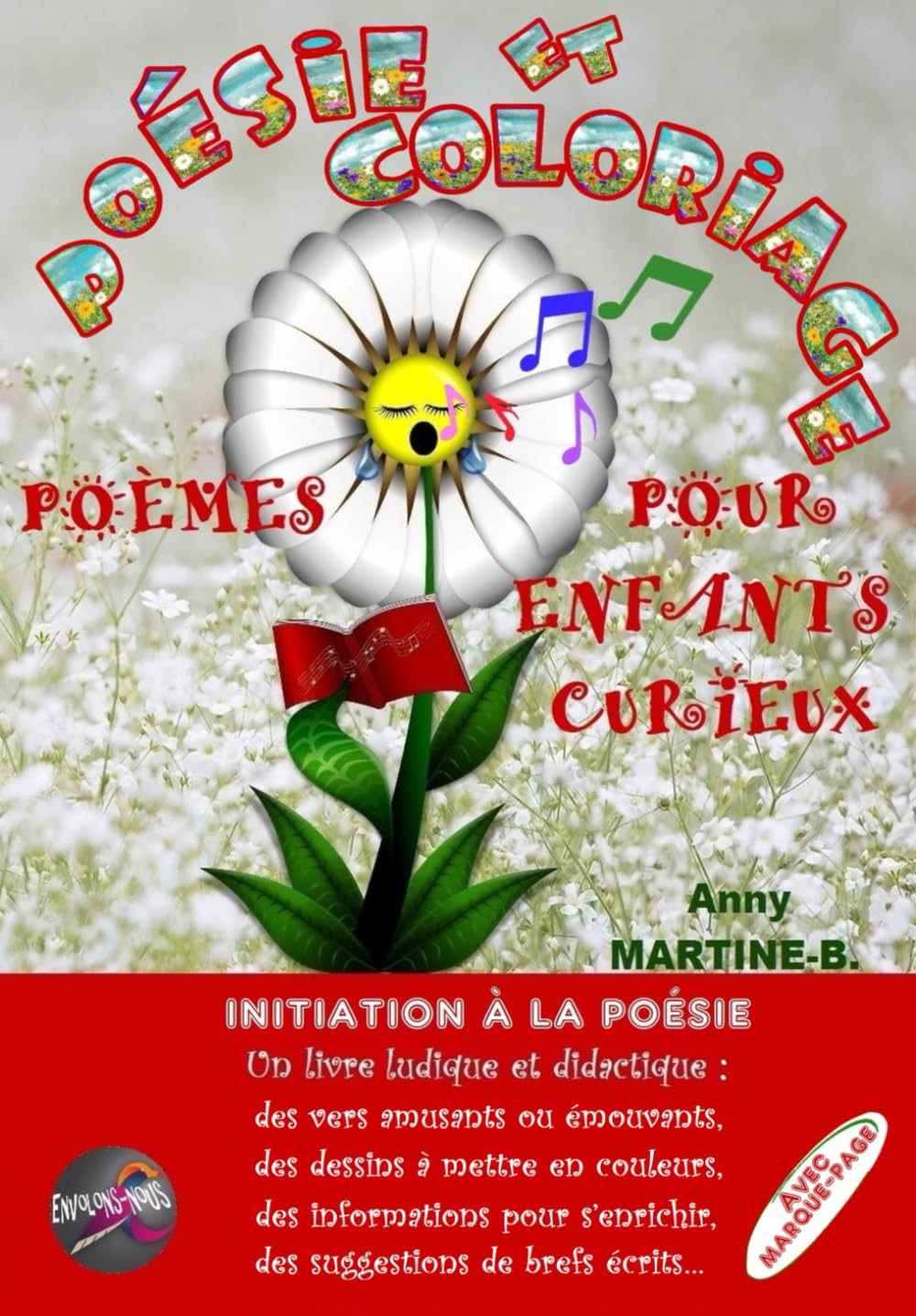 POÉSIE ET COLORIAGE — POÈMES POUR ENFANTS CURIEUX: INITIATION À LA POÉSIE — Un livre ludique et didactique book