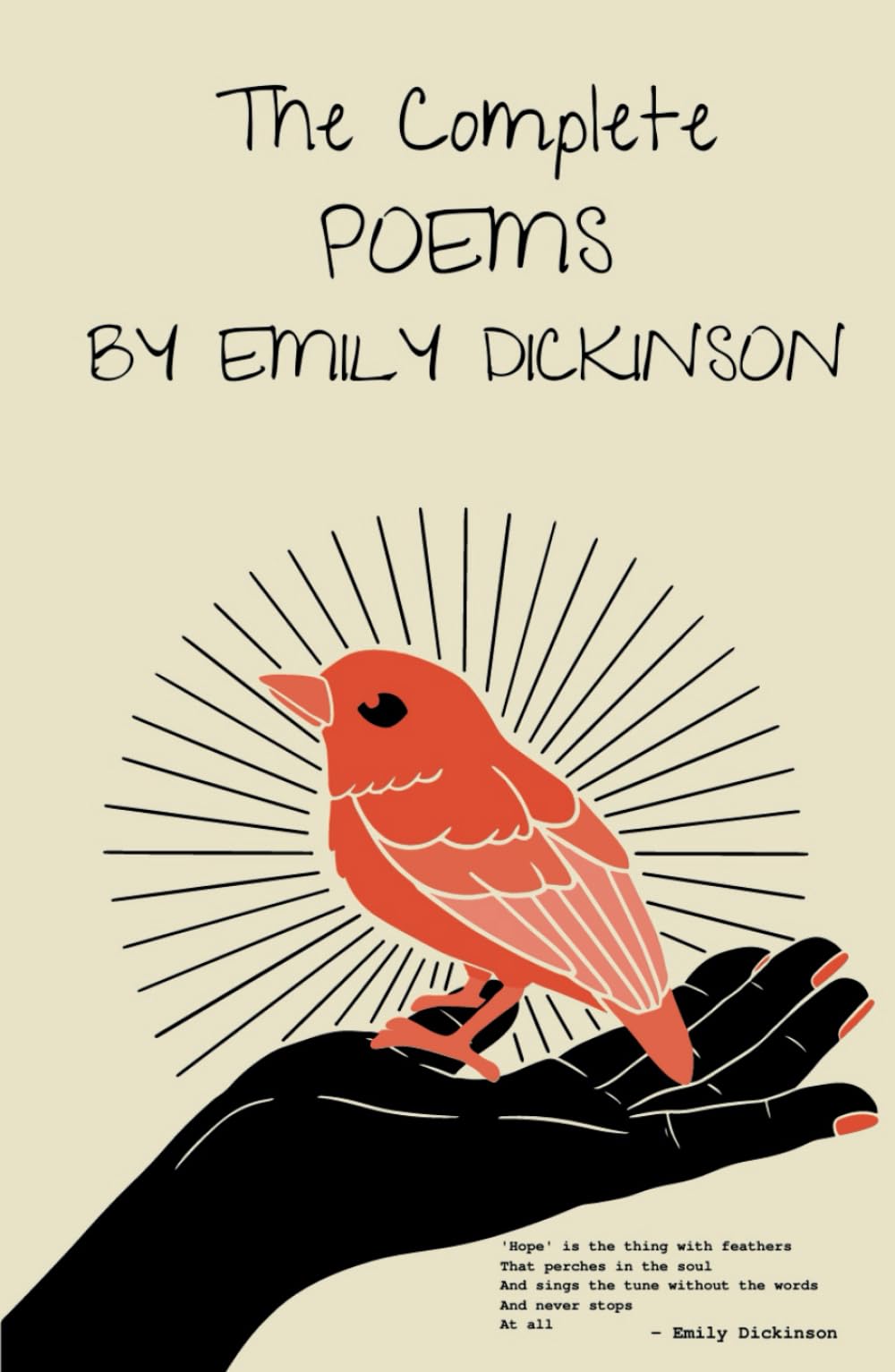 The Complete Poems by Emily Dickinson: Poems by Emily Dickinson, Three Series, Complete (Annotated) Poetry