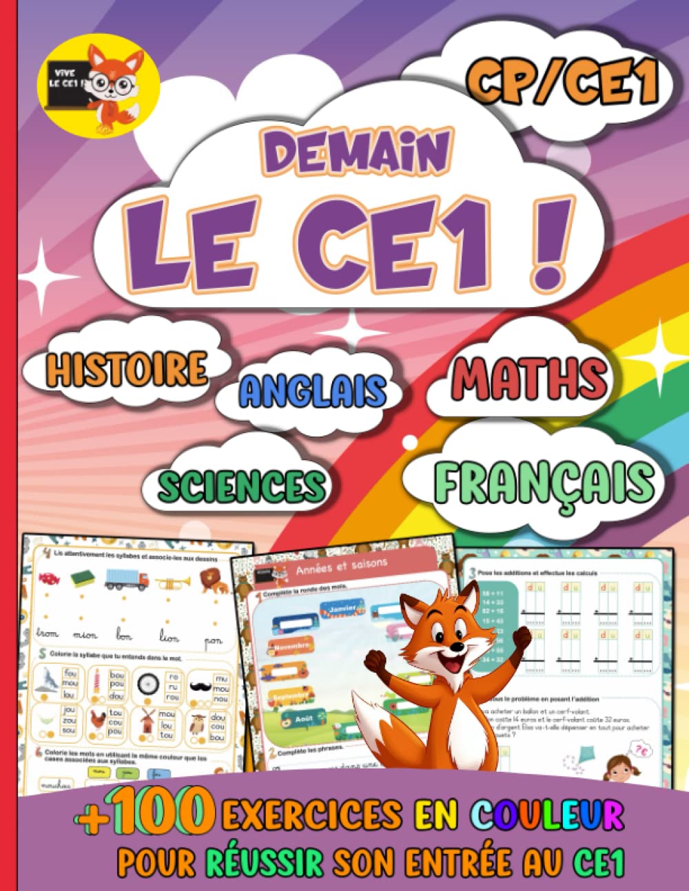 Demain le CE1 !: +100 exercices en couleur pour réussir son entrée au CE1 Non-fiction