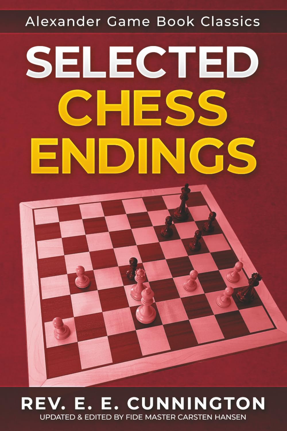 Selected Chess Endings (Alexander Game Books Classics, Band 3) Leisure & Fun
