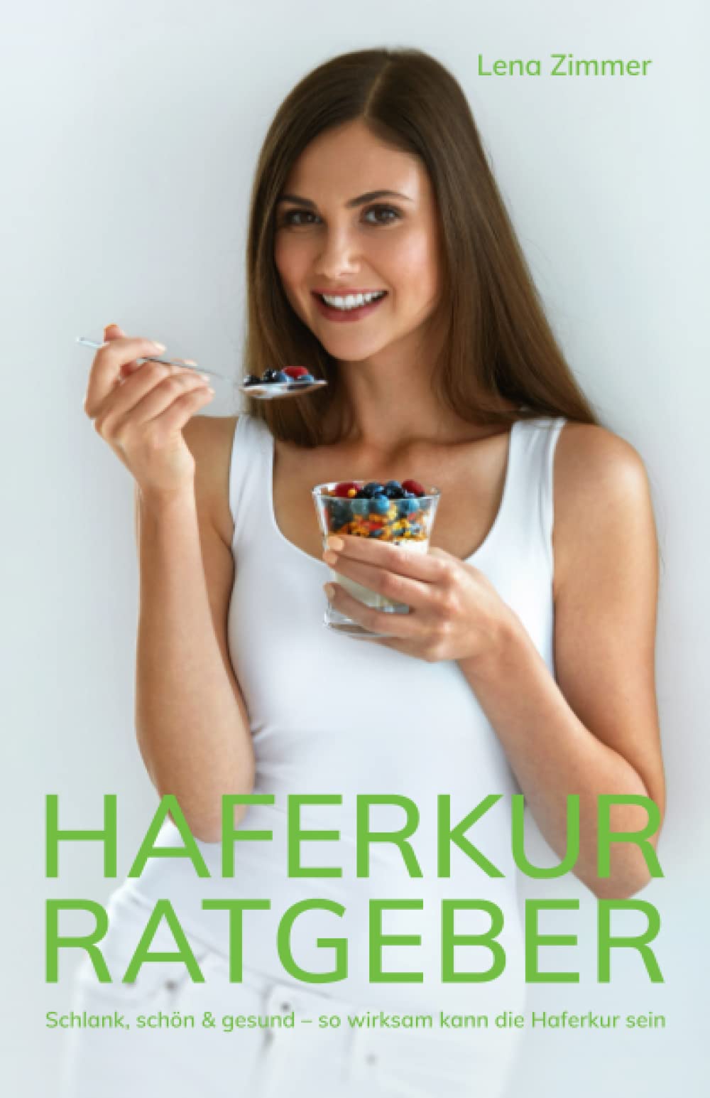 HAFERKUR Ratgeber: SCHLANK, SCHÖN & GESUND – SO WIRKSAM KANN DIE HAFERKUR SEIN Health, Nutrition & Fitness