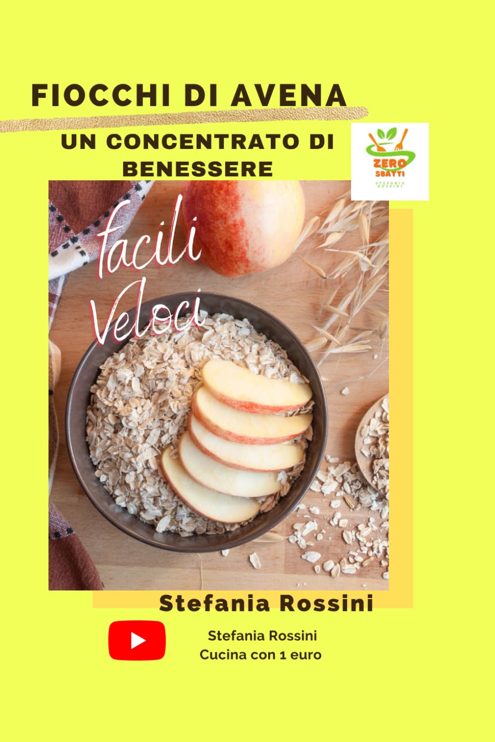 Ricette con fiocchi di avena (Cucina veloce e facile veg) Books