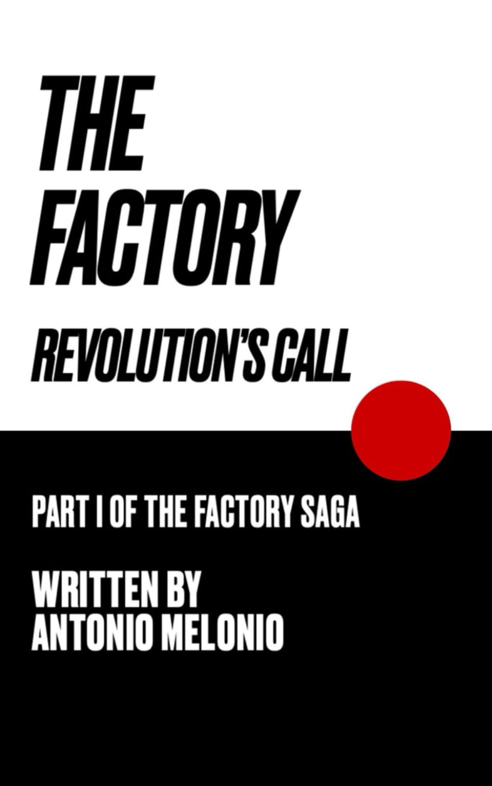 The Factory: Revolution's Call book