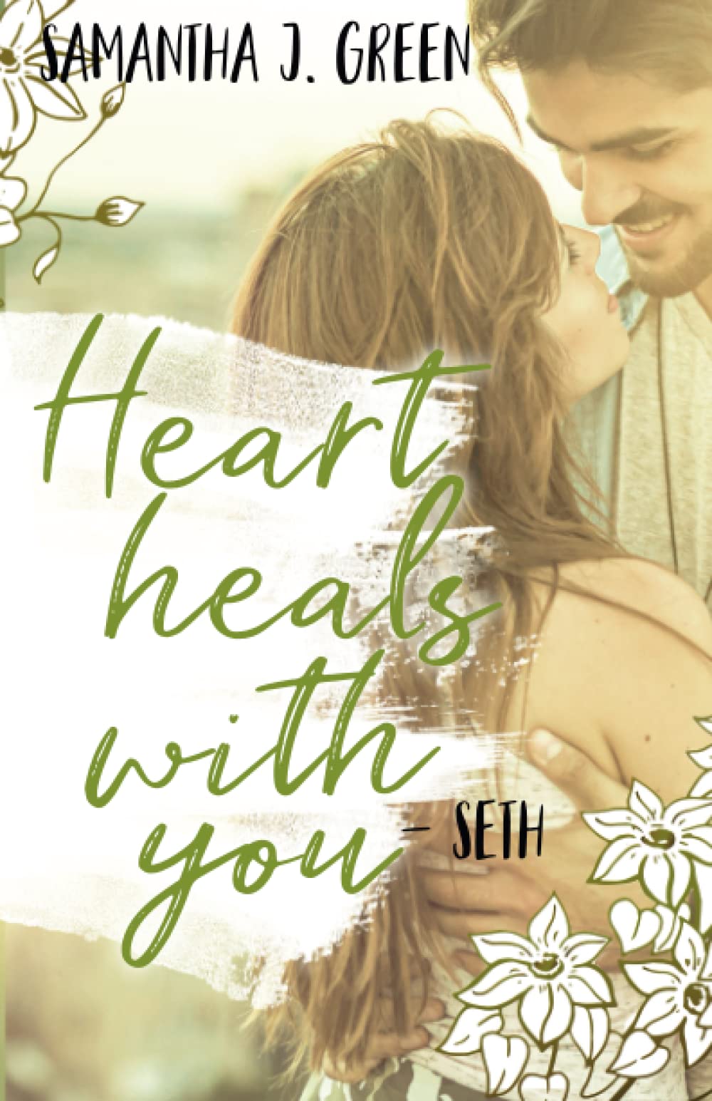 Heart heals with you: Seth & Luna book