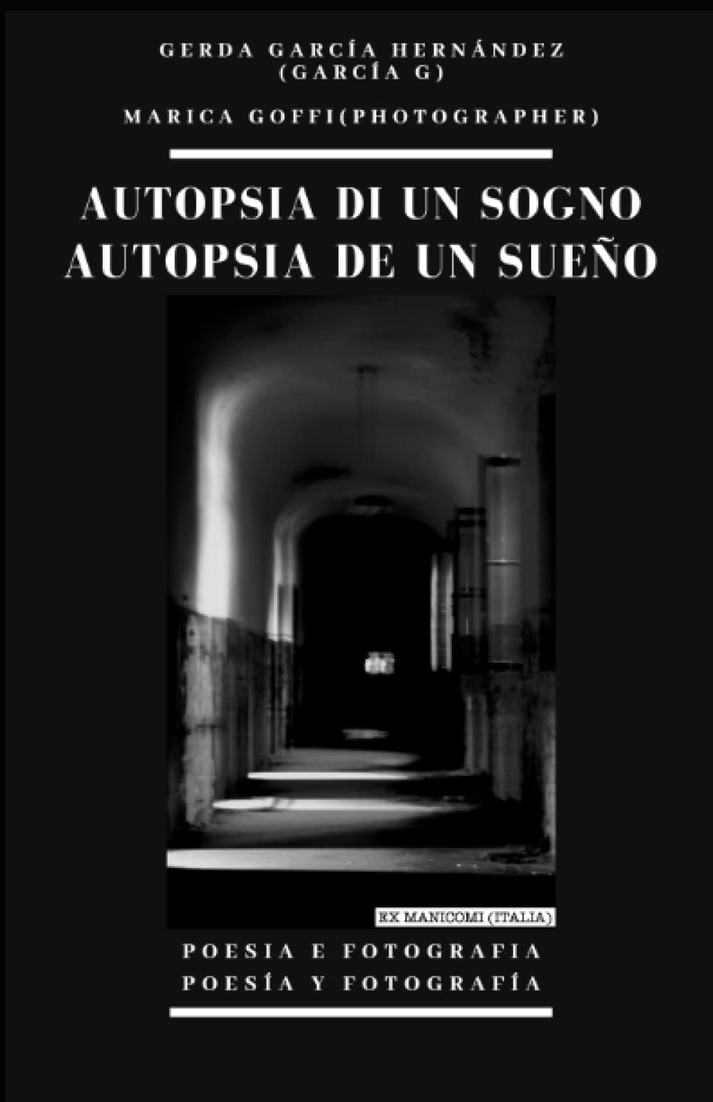 AUTOPSIA DI UN SOGNO/ AUTOPSIA DE UN SUEÑO Contemporary literature