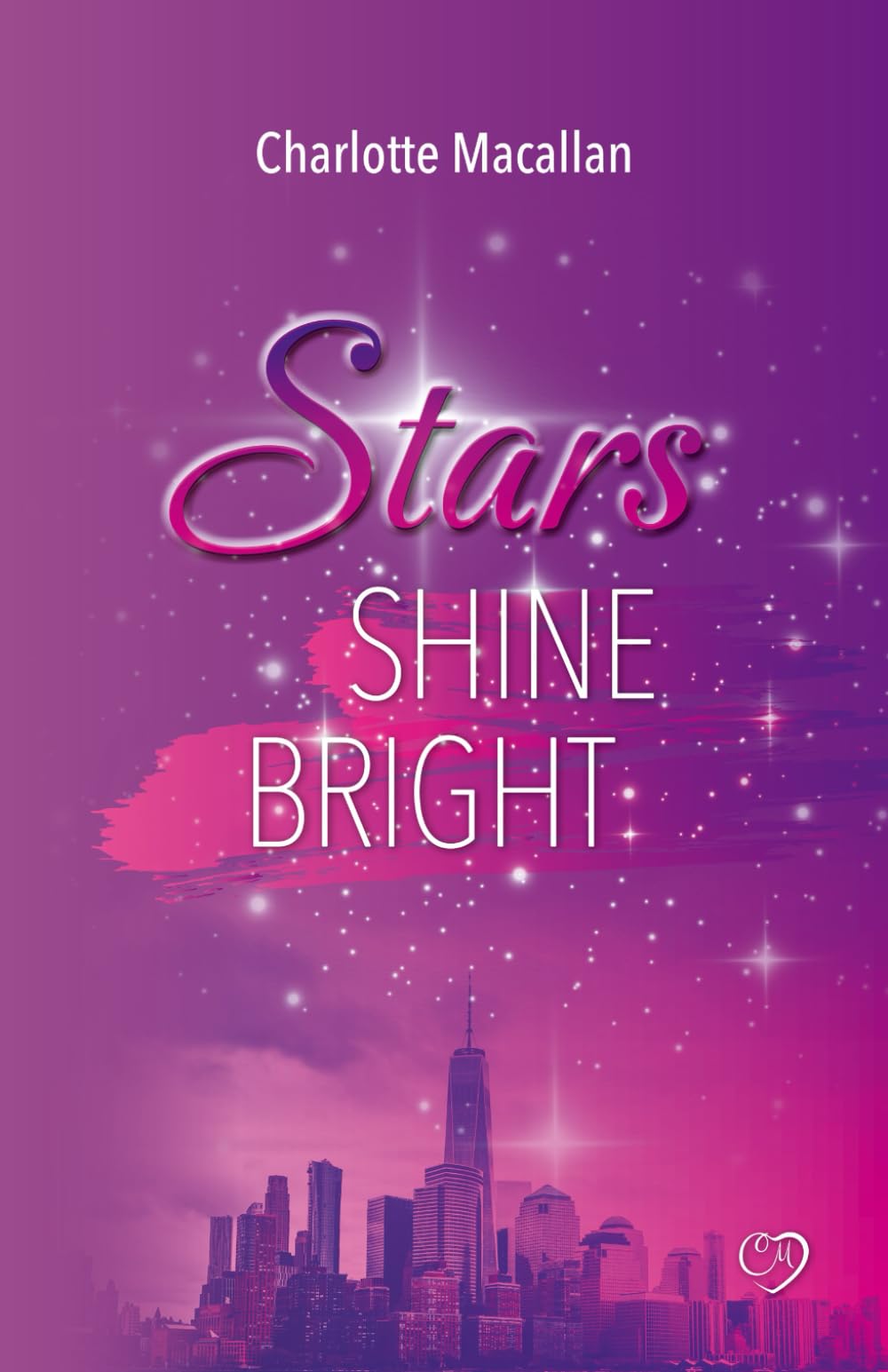 Stars Shine Bright (Liebesroman Second Chance) book