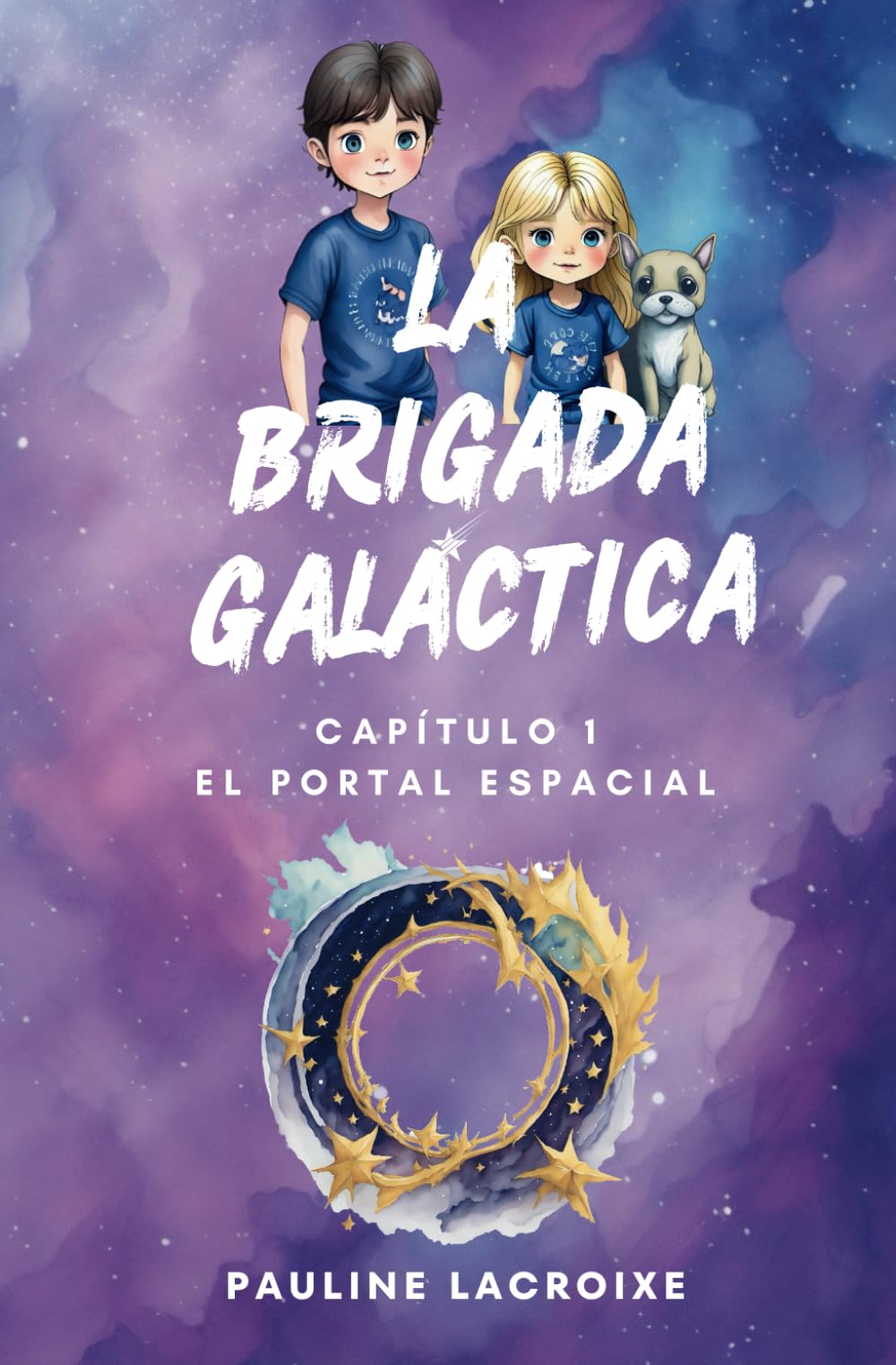 La Brigada Galáctica 1 - El Portal Espacial Action & Adventure