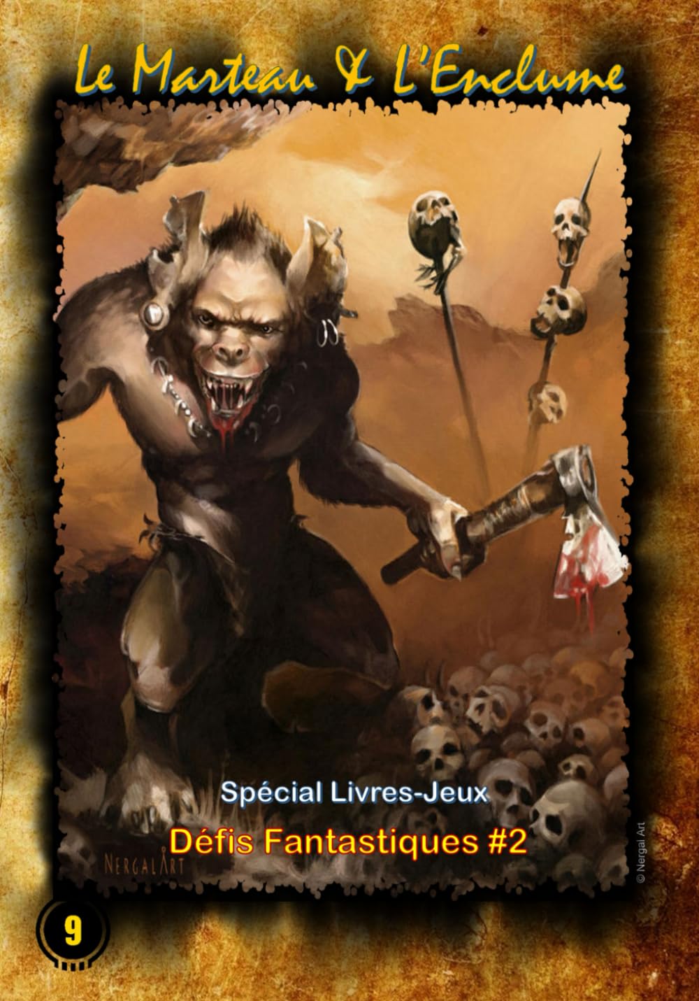 Le Marteau & L'Enclume: Défis Fantastiques #2 book