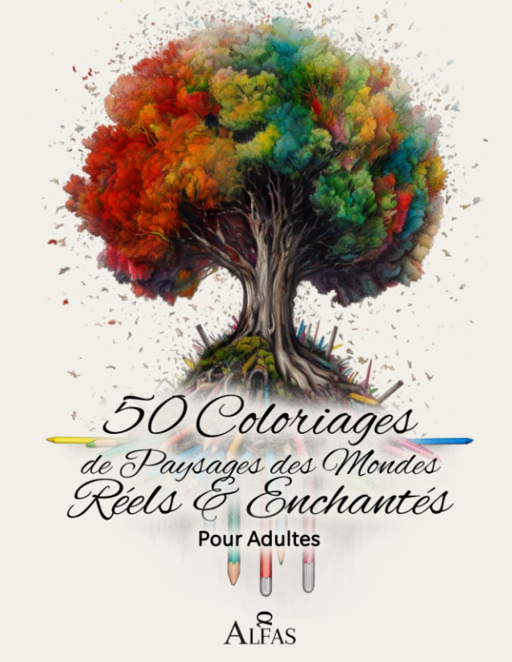 50 Coloriages de Paysages des Mondes Réels et Enchantés: Antistress et ultra-zen : découvrez l'art-thérapie au travers de paysages inspirants (Livres ... magnifiques pour adultes et enfants, Band 2) Film, Art & Culture