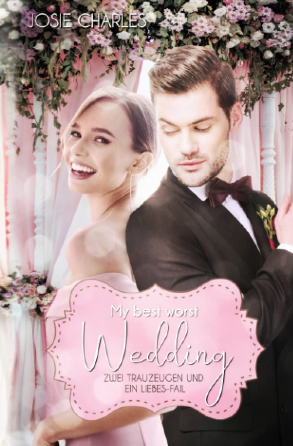 My best worst Wedding: Zwei Trauzeugen und ein Liebes-Fail Contemporary literature