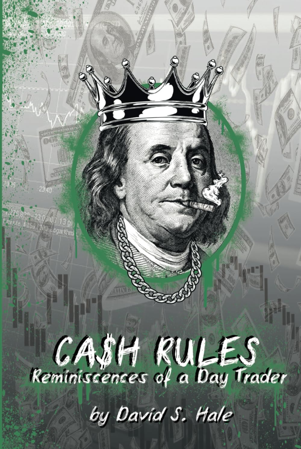 Cash Rules: Reminiscences of a Day Trader book