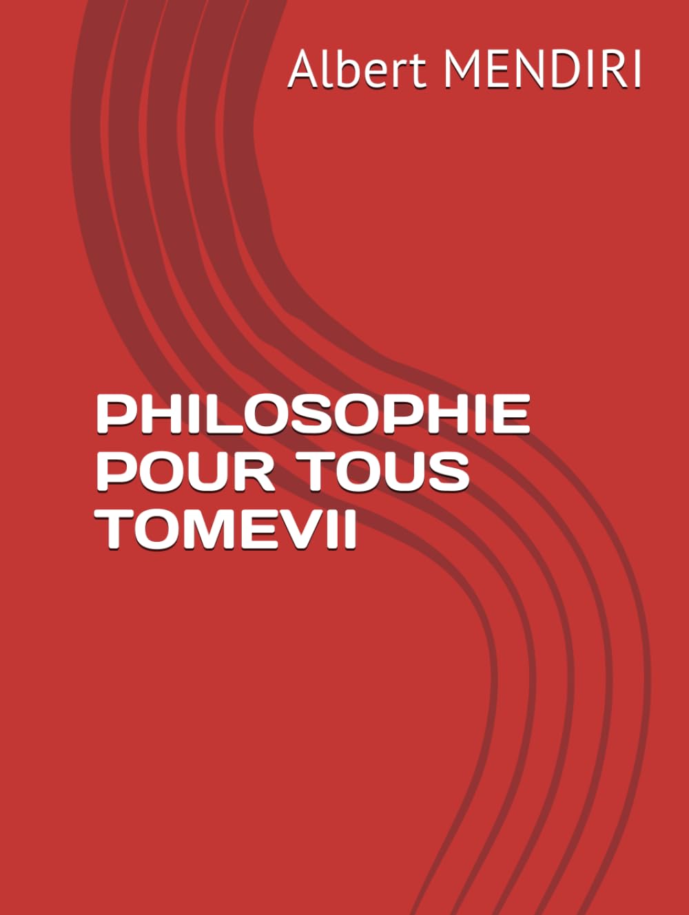 PHILOSOPHIE POUR TOUS TOMEVII book